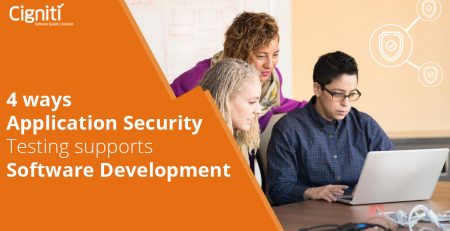 4 ways Application Security Testing supports Software Development