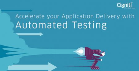 Accelerate Your Application Delivery with Automated Testing