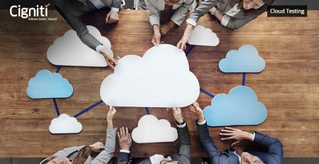 How cloud testing can take your enterprise up a notch
