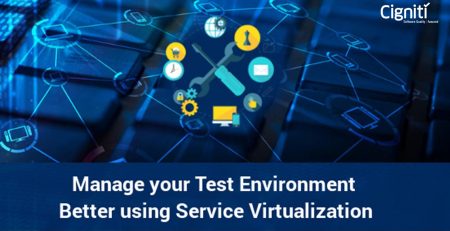 Manage Your Test Environment Better Using Service Virtualization