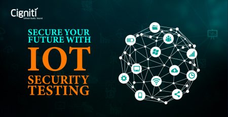 Secure your Future with IoT Security Testing